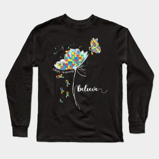 Womens Believe Flower-Butterfly Autism Long Sleeve T-Shirt